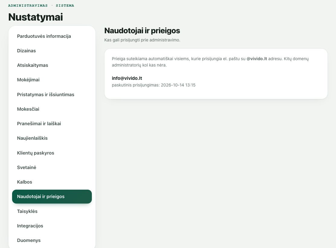 Nustatymai: Naudotojai ir prieigos